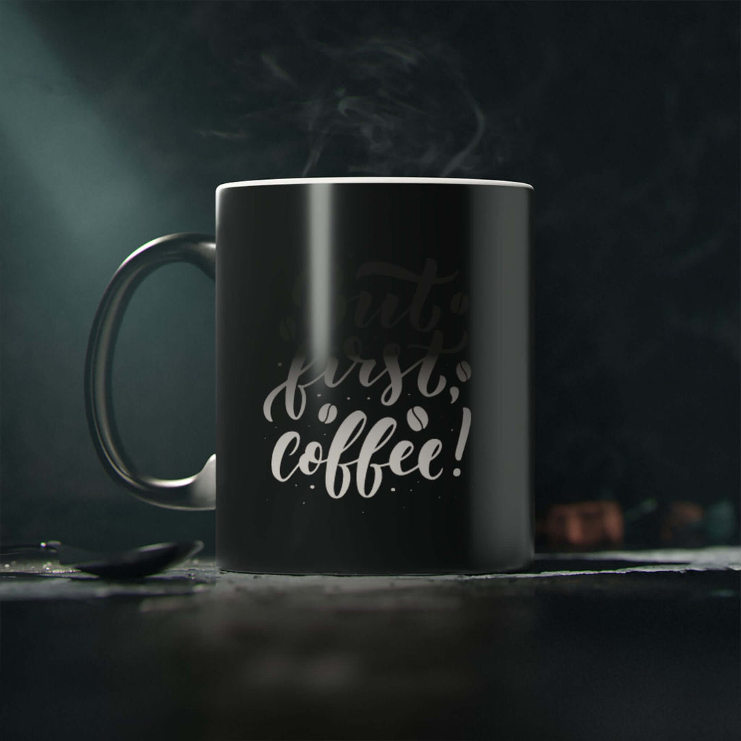 Coffee First - Magic Mug